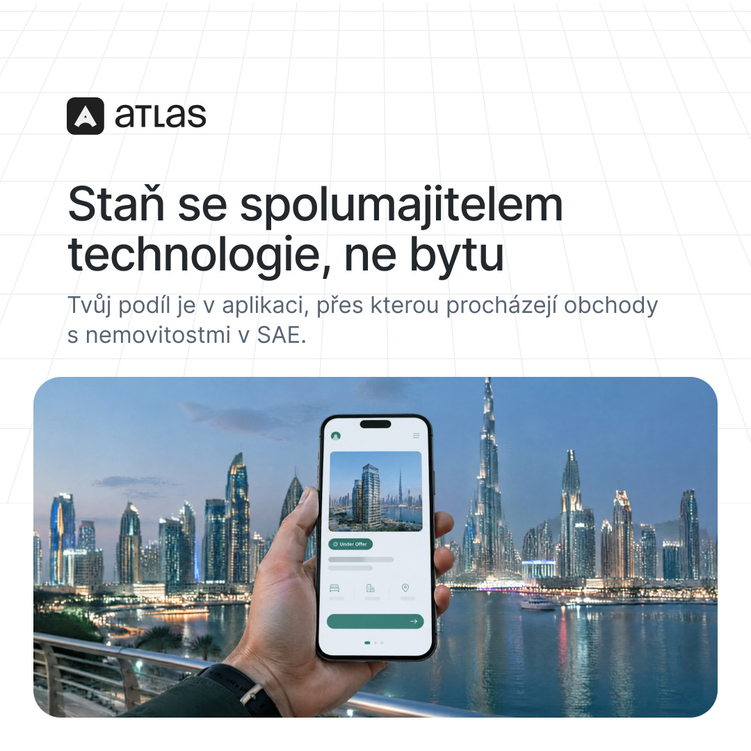Atlas: Staň se spolumajitelem technologie, ne bytu. Tvůj podíl je v aplikaci, přes kterou procházejí obchody s nemovitostmi v SAE.