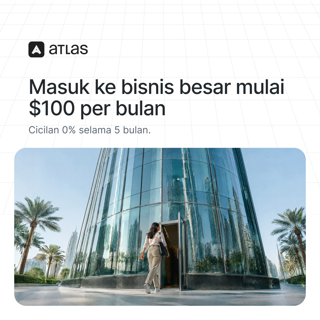 Atlas: Masuk ke bisnis besar mulai $100 per bulan. Cicilan 0% selama 5 bulan.