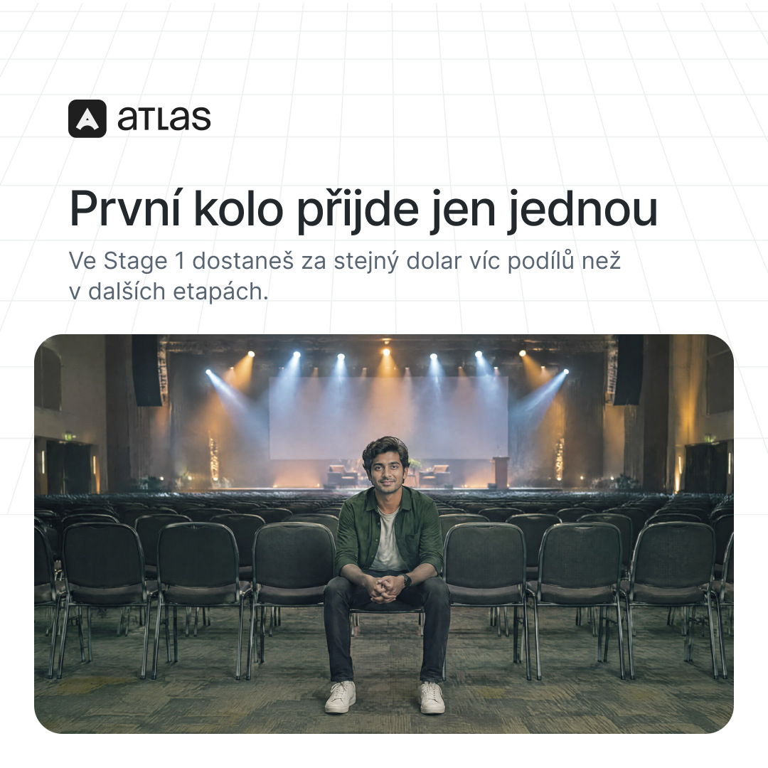 Atlas: První kolo přijde jen jednou. Ve Stage 1 dostaneš za stejný dolar víc podílů než v dalších etapách.