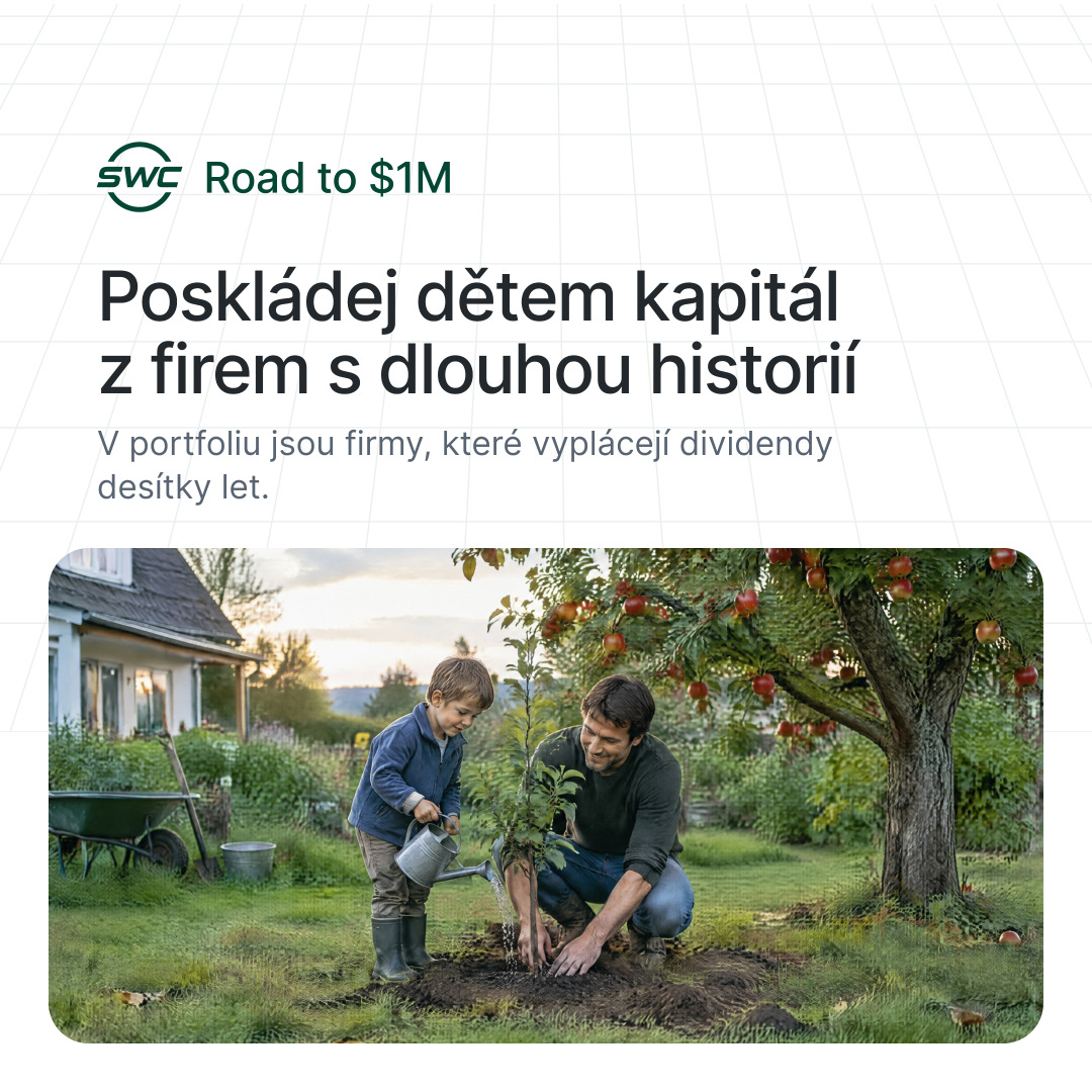 Road to $1M: Poskládej dětem kapitál z firem s dlouhou historií. V portfoliu jsou firmy, které vyplácejí dividendy desítky let.