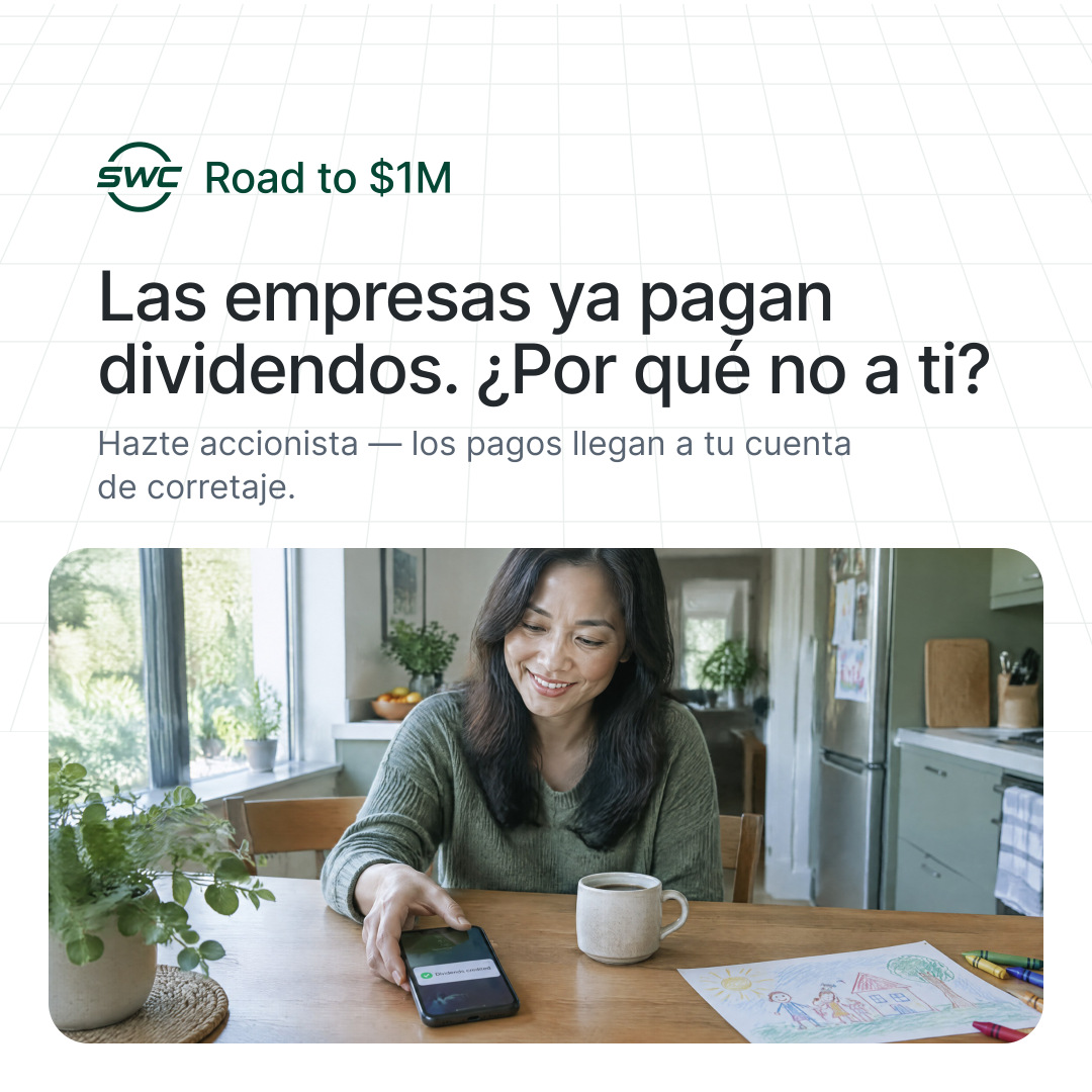 Road to $1M: Las empresas ya pagan dividendos. ¿Por qué no a ti? Hazte accionista — los pagos llegan a tu cuenta de corretaje.